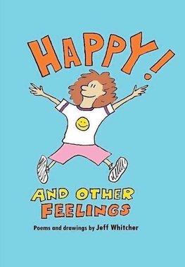 Happy! And Other Feelings