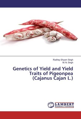 Genetics of Yield and Yield Traits of Pigeonpea (Cajanus Cajan L.)