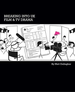 Breaking into UK Film & TV Drama