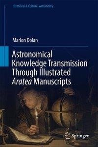 Astronomical Knowledge Transmission Through Illustrated Aratea Manuscripts