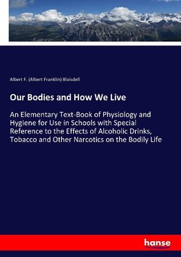 Our Bodies and How We Live