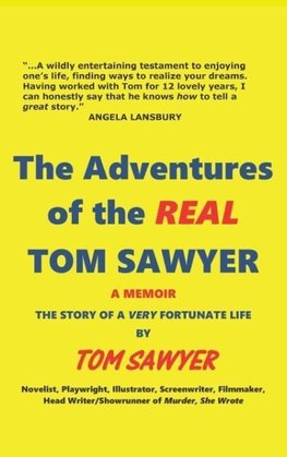 The Adventures of the REAL Tom Sawyer (hardback)