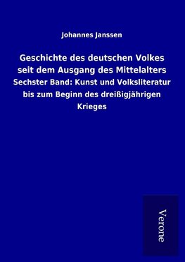 Geschichte des deutschen Volkes seit dem Ausgang des Mittelalters