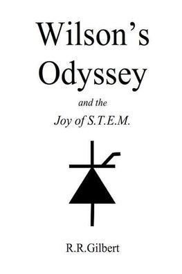 Wilson's Odyssey and the Joy of S.T.E.M.