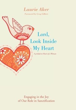 Lord, Look Inside My Heart