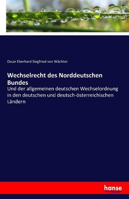 Wechselrecht des Norddeutschen Bundes