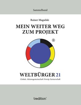 Mein weiter Weg zum Projekt Weltbürger21