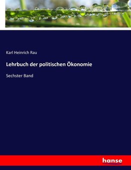 Lehrbuch der politischen Ökonomie