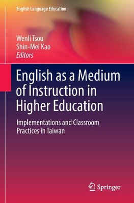 English as a Medium of Instruction in Higher Education