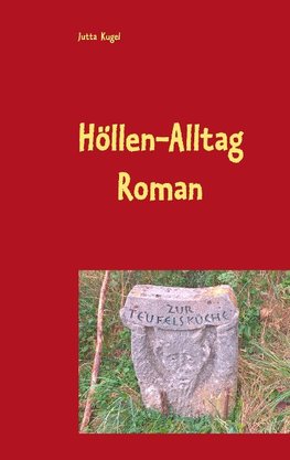 Höllen-Alltag