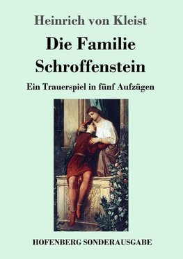 Die Familie Schroffenstein