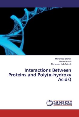 Interactions Between Proteins and Poly(a-hydroxy Acids)