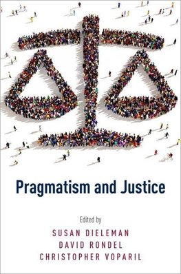 Dieleman, S: Pragmatism and Justice