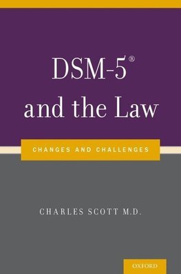 Scott, C: DSM-5¿ and the Law