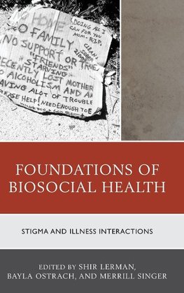 Foundations of Biosocial Health