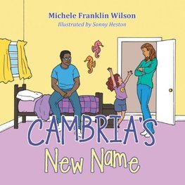 Cambria's New Name