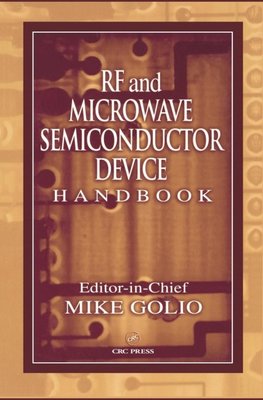 Golio, M: RF and Microwave Semiconductor Device Handbook