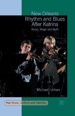 New Orleans Rhythm and Blues After Katrina