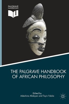 The Palgrave Handbook of African Philosophy