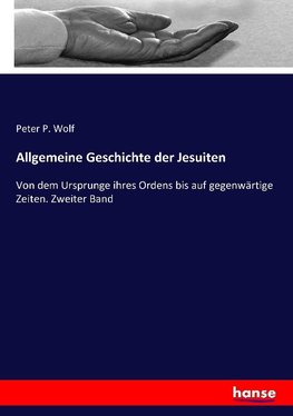 Allgemeine Geschichte der Jesuiten