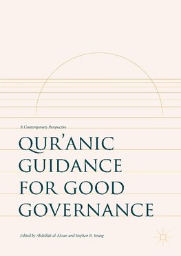 Qur'anic Guidance for Good Governance