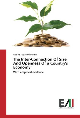 The Inter-Connection Of Size And Openness Of a Country's Economy