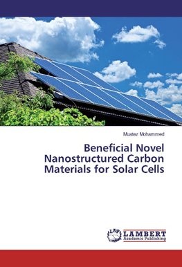 Beneficial Novel Nanostructured Carbon Materials for Solar Cells