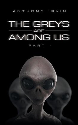 The Greys Are among Us