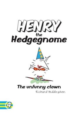 Henry the Hedgegnome The unfunny clown