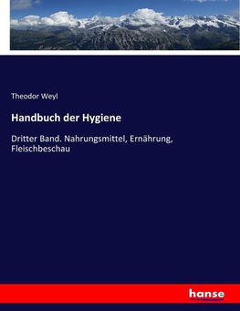 Handbuch der Hygiene