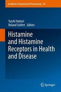 Histamine and Histamine Receptors in Health and Disease