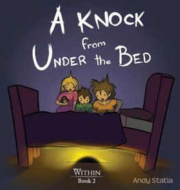 A Knock from Under the Bed