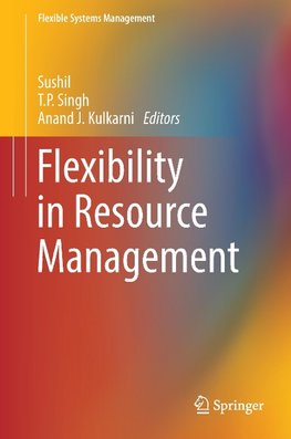 Flexibility in Resource Management