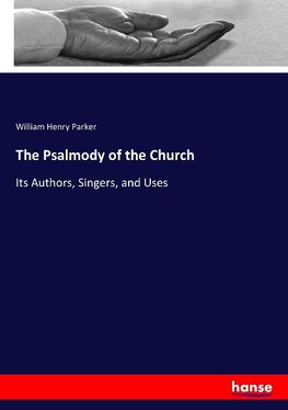 The Psalmody of the Church