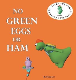 No Green Eggs Or Ham