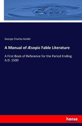 A Manual of Æsopic Fable Literature