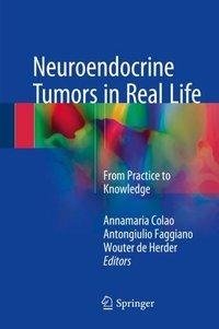 Neuroendocrine Tumors in Real Life