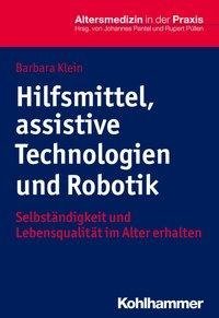 Hilfsmittel, assistive Technologien und Robotik