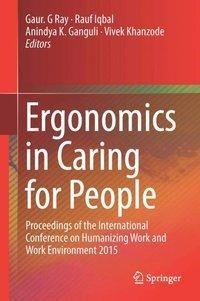 ERGONOMICS IN CARING FOR PEOPL