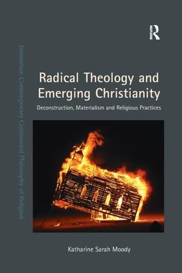 Radical Theology and Emerging Christianity