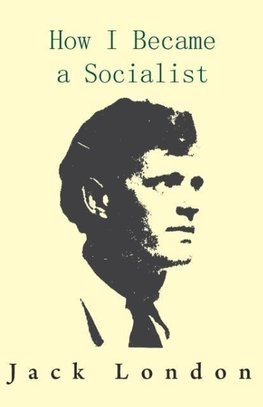 How I Became a Socialist