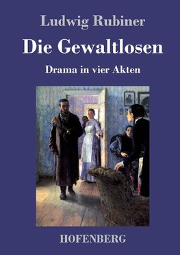 Die Gewaltlosen