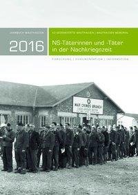 Jahrbuch Mauthausen 2016 / Mauthausen Memorial 2016