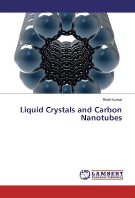 Liquid Crystals and Carbon Nanotubes