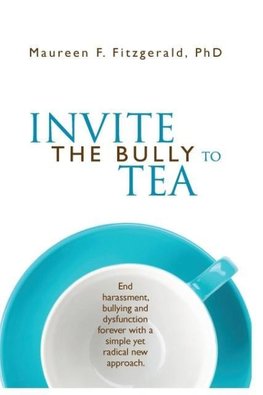 Invite the Bully to Tea