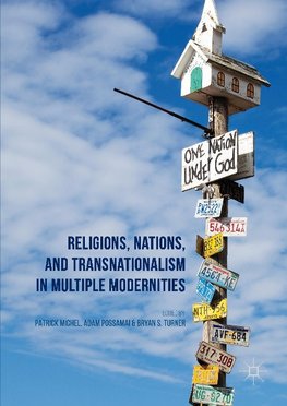 Religions, Nations, and Transnationalism in Multiple Modernities