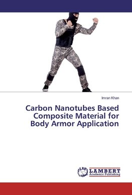 Carbon Nanotubes Based Composite Material for Body Armor Application