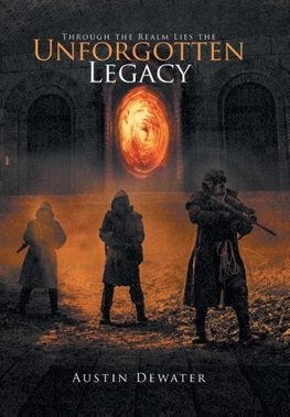 Through the Realm Lies the Unforgotten Legacy