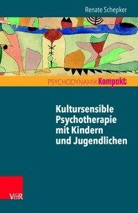 Kultursensible Psychotherapie mit Kindern und Jugendlichen