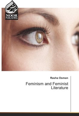 Feminism and Feminist Literature